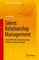 Armin Trost - Talent Relationship Management