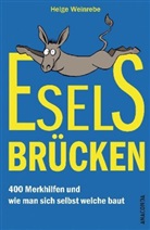 Helge Weinrebe - Eselsbrücken - 400 Merkhilfen und wie man sich selbst welche baut