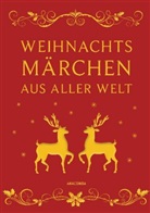 Eric Ackermann, Erich Ackermann - Weihnachtsmärchen aus aller Welt (Leinen)