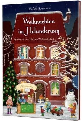 Martina Baumbach, Verena Körting - Holunderweg: Weihnachten im Holunderweg - 24 Geschichten bis zum Weihnachtsfest