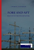 Edward K Chatterton, Edward K. Chatterton - Fore and Aft