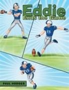 Paul Hodges - Eddie Ends the Game