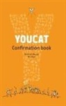 Nils Baer, Nils/ Meuser Baer, Bernhard Meuser - Youcat Confirmation Book