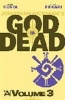 Natsumi Ando, Jacen Burrows, Mike Costa, Jonathan Hickman, Mike Costa, Omar Francia - God is Dead Volume 3