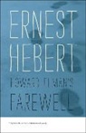 Ernest Hebert - Howard Elman's Farewell