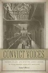 Anne Schwan - Convict Voices