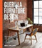 Will Holman, Holman Will - Guerilla Furniture Design
