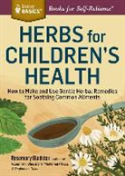 Rosemary Gladstar - Herbs for Children's Health