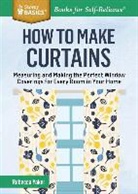 Rebecca Yaker - How to Make Curtains