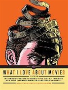 David Jenkins, David/ Woodward Jenkins, Timba Smits, Adam Woodward - What I Love About Movies