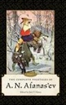 A. N. Afanasev, Jack Haney, Jack V. (EDT) Haney, Jack V. Haney - The Complete Folktales of A. N. Afanas'ev