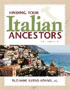 Suzanne Russo Adams - Finding Your Italian Ancestors