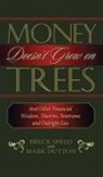 Mark Dutton, Breck Speed - Money Doesn't Grow on Trees