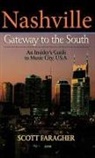 Scott Faragher, Faragher Scott - Nashville: Gateway to the South