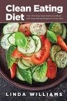 Linda Williams - Clean Eating Diet