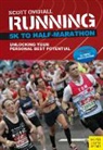 Scott Overall - Running 5K to Half-Marathon