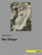 Willy Pastor - Max Klinger