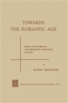 Rudolf Neuhauser, Rudolf Neuhäuser - Towards the Romantic Age