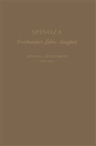 Siegfrie Hessing, Siegfried Hessing, Baruch de Spinoza, Benedictus (Baruch) de Spinoza, Benedictus de Spinoza - Spinoza