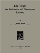 Werner Hagen - Die Vögel des Freistaates und Fürstentums Lübeck