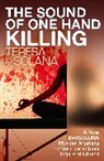 Teresa Solana, Solana Teresa - Sound of One Hand Killing