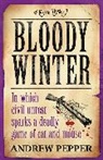 Andrew Pepper, Pepper Andrew - Bloody Winter