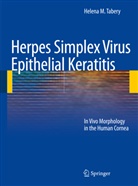 Helena M Tabery, Helena M. Tabery - Herpes Simplex Virus Epithelial Keratitis