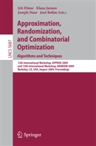 Irit Dinur, Klau Jansen, Klaus Jansen, Seffi Naor, Seffi Naor et al, José Rolim... - Approximation, Randomization, and Combinatorial Optimization. Algorithms and Techniques