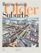 Richard Peiser, Richard B Peiser, Richard B. Peiser - Regenerating Older Suburbs