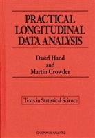 M J Crowder, M. J. Crowder, Martin Crowder, Martin J. Crowder, Martin J. (Imperial College Crowder, Crowder Martin J.... - Practical Longitudinal Data Analysis