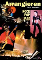 Daryl Runswick - Arrangieren in Rock, Pop und Jazz