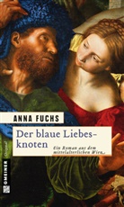 Anna Fuchs - Der blaue Liebesknoten