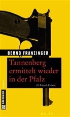Bernd Franzinger - Tannenberg ermittelt wieder in der Pfalz