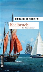 Harald Jacobsen - Kielbruch