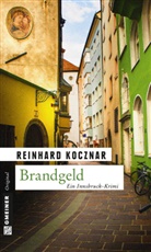 Reinhard Kocznar - Brandgeld