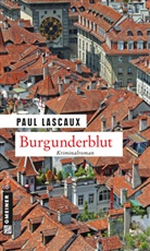 Paul Lascaux - Burgunderblut