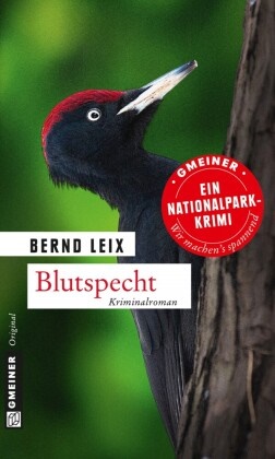 Bernd Leix - Blutspecht - Oskar Lindts neunter Fall