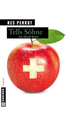 Res Perrot - Tells Söhne