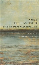 Nadja Küchenmeister - Unter dem Wacholder