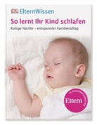 Judy Barratt, DK Verlag - So lernt ihr Kind schlafen