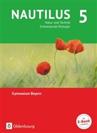 Nicol Aigner, Nicole Aigner, Fritz Schneider, Nicole Aigner, Susann Räde, Susanna Räde... - Nautilus, Ausgabe B für Gymnasien in Bayern, Neubearbeitung 2016: Nautilus - Ausgabe B für Gymnasien in Bayern - Neubearbeitung - 5. Jahrgangsstufe
