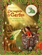 Antje Bones, Stephanie Stickel - Der magische Garten - Das Geheimnis des Rubinfroschs