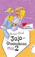 Hortense Ullrich, Birgit Schössow - Freche Mädchen - Jojo Chaosdates mal 2