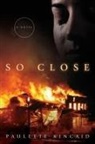 Paulette Kincaid - So Close