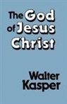 Walter Kasper - The God of Jesus Christ