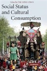 Tak Wing Chan, Tak Wing (University of Oxford) Chan, Tak Wing Chan, Tak Wing (University of Oxford) Chan, Chan Tak Wing - Social Status and Cultural Consumption