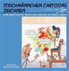 Andreas Tschudin - Strichmännchen-Cartoons zeichnen
