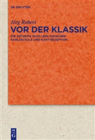 Jörg Robert - Vor der Klassik