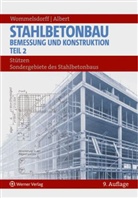 Andrej Albert, Otto Wommelsdorff - Stahlbetonbau - Bemessung und Konstruktion. Tl.2