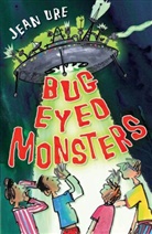 Jean Ure - Bug Eyed Monsters